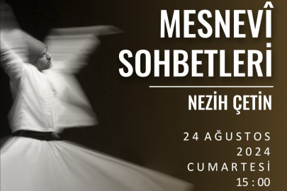 Ankara'da "Mesnevi Sohbetleri" programı düzenlenecek